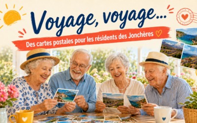 Voyage, voyage… envoyez une carte postale aux résidents des Jonchères