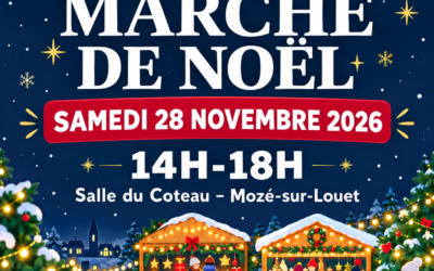 Marché de Noël 2026 : un après-midi féerique à Mozé-sur-Louet !